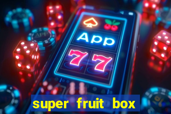 super fruit box codes 2024